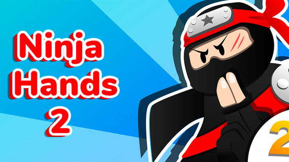 Ninja Hands 2 Game